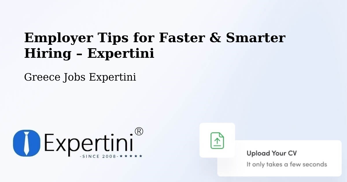 Employer Tips for Hiring & Recruitment – Domokós - Domokós, Greece Jobs Expertini