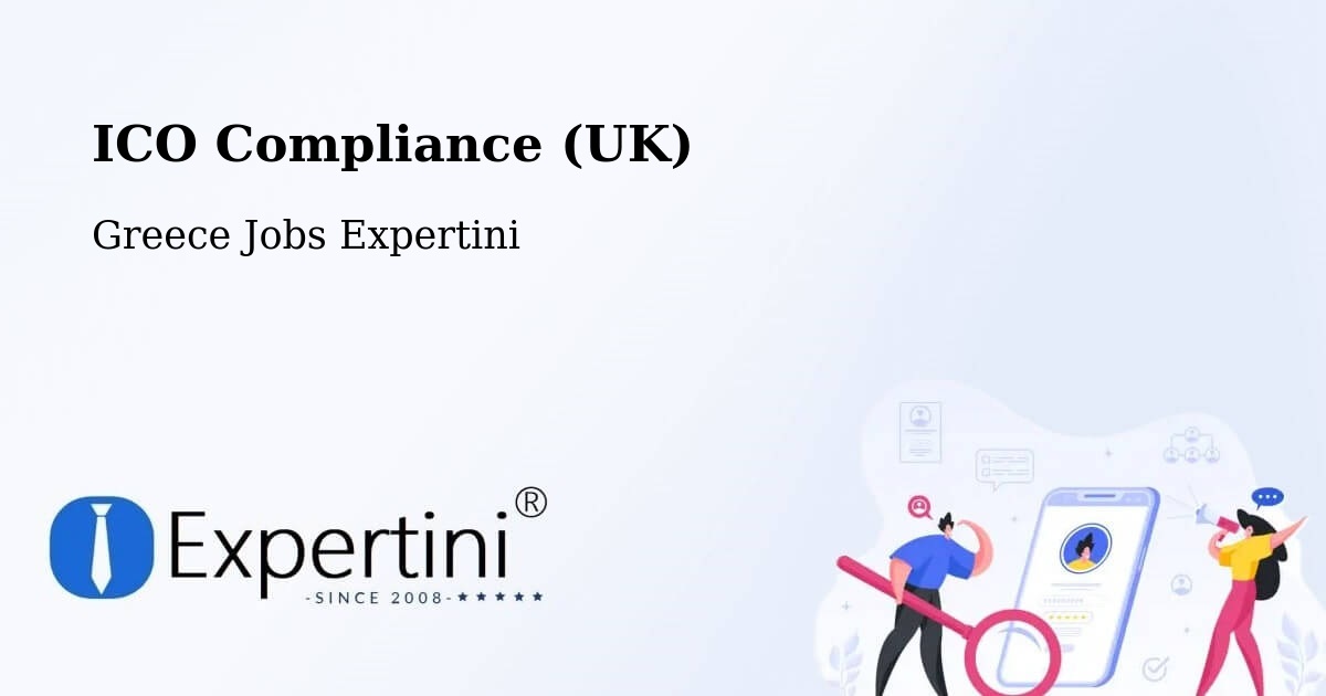 UK Data Protection & ICO Compliance – Domokós - Greece Jobs Expertini